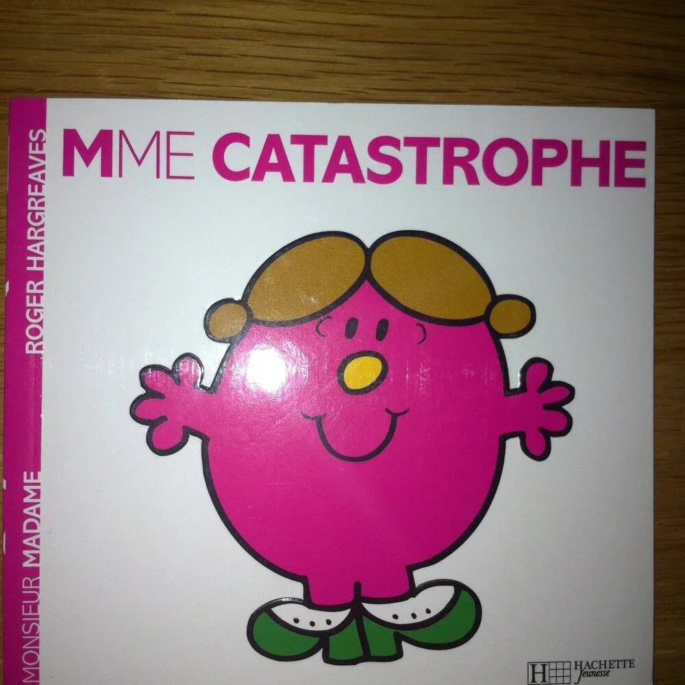 Mme Tetue, Mme Bonheur, Mme Chipie, Mme Risette, Mme Catastrophe by Hargreaves